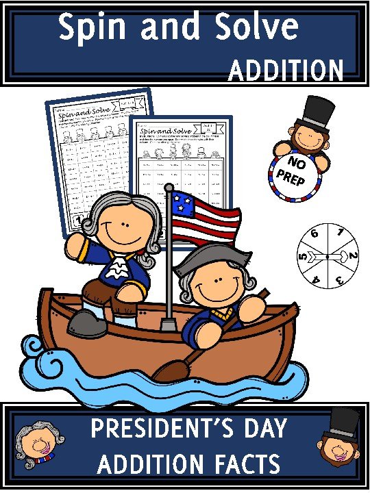 Cover of President's Day Activities Addition Spin and Solve Math Centers